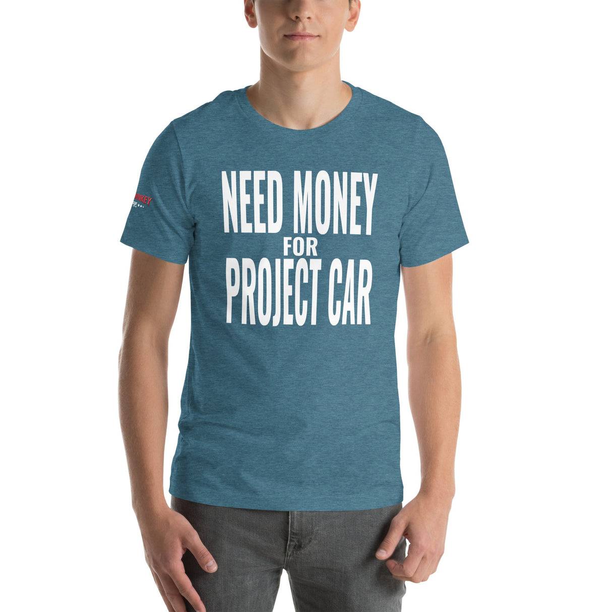 Need Money for Project Car Unisex T-Shirt-Grease Monkey Garage