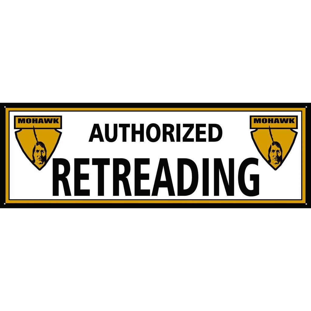 Mohawk Authorized Retreading Metal Sign-Metal Signs-Grease Monkey Garage
