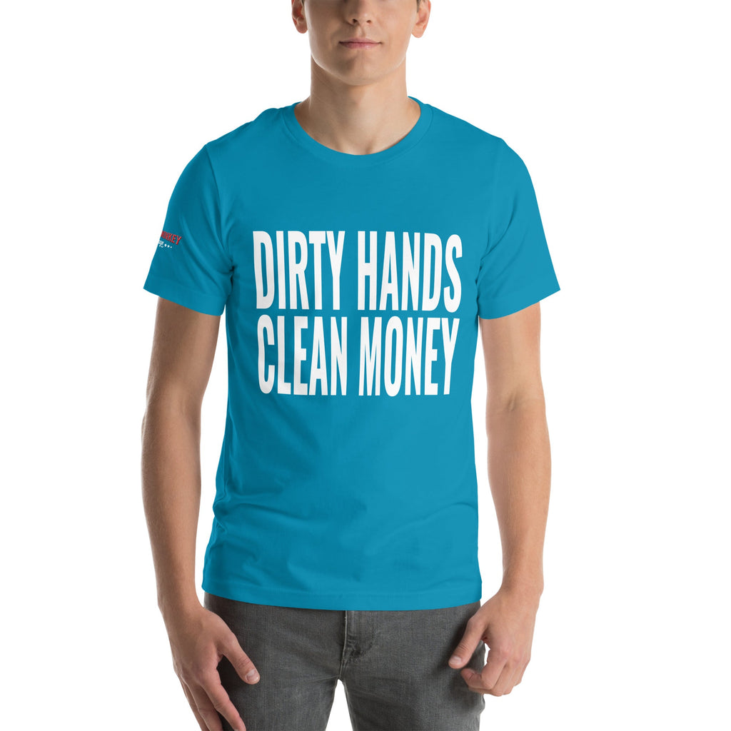 Dirty Hands Clean Money Unisex T-Shirt-Grease Monkey Garage