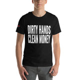 Dirty Hands Clean Money Unisex T-Shirt-Grease Monkey Garage