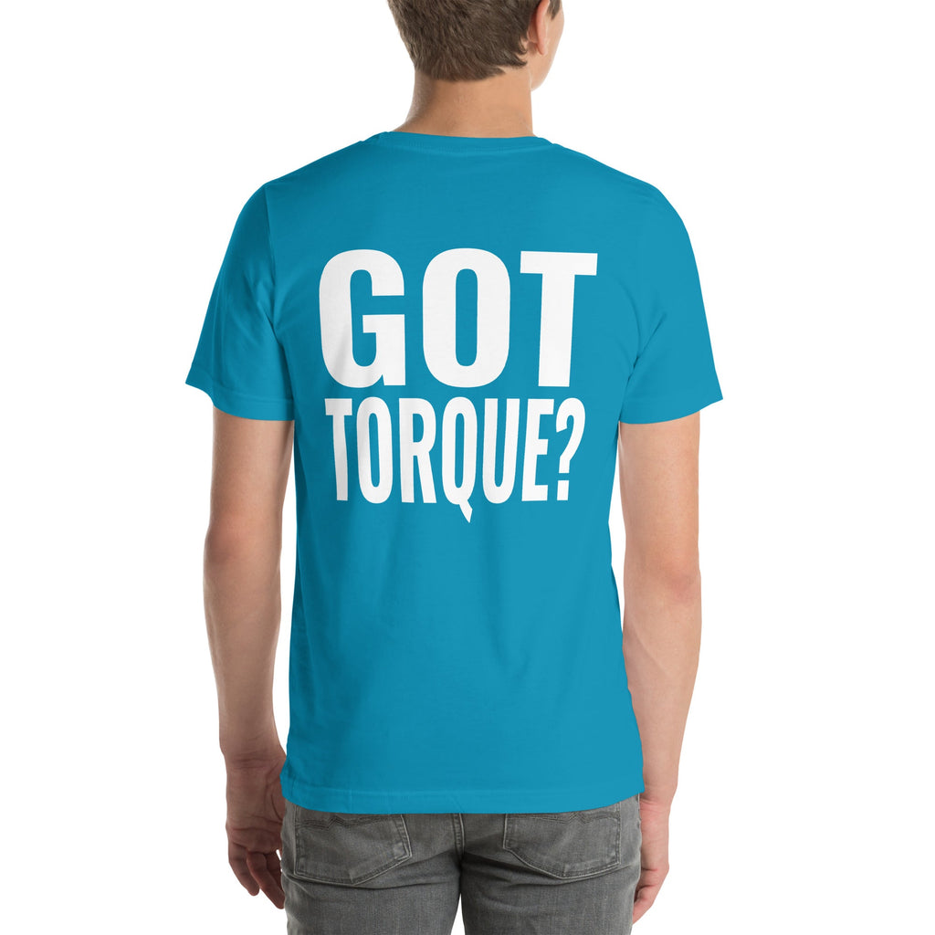 Got Torque? Unisex T-Shirt-Grease Monkey Garage