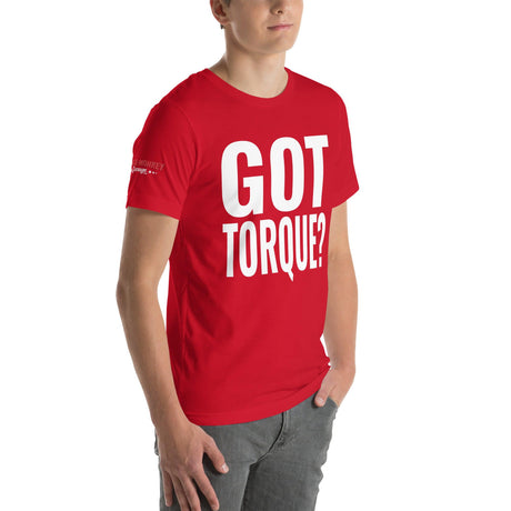 Got Torque? Unisex T-Shirt-Grease Monkey Garage