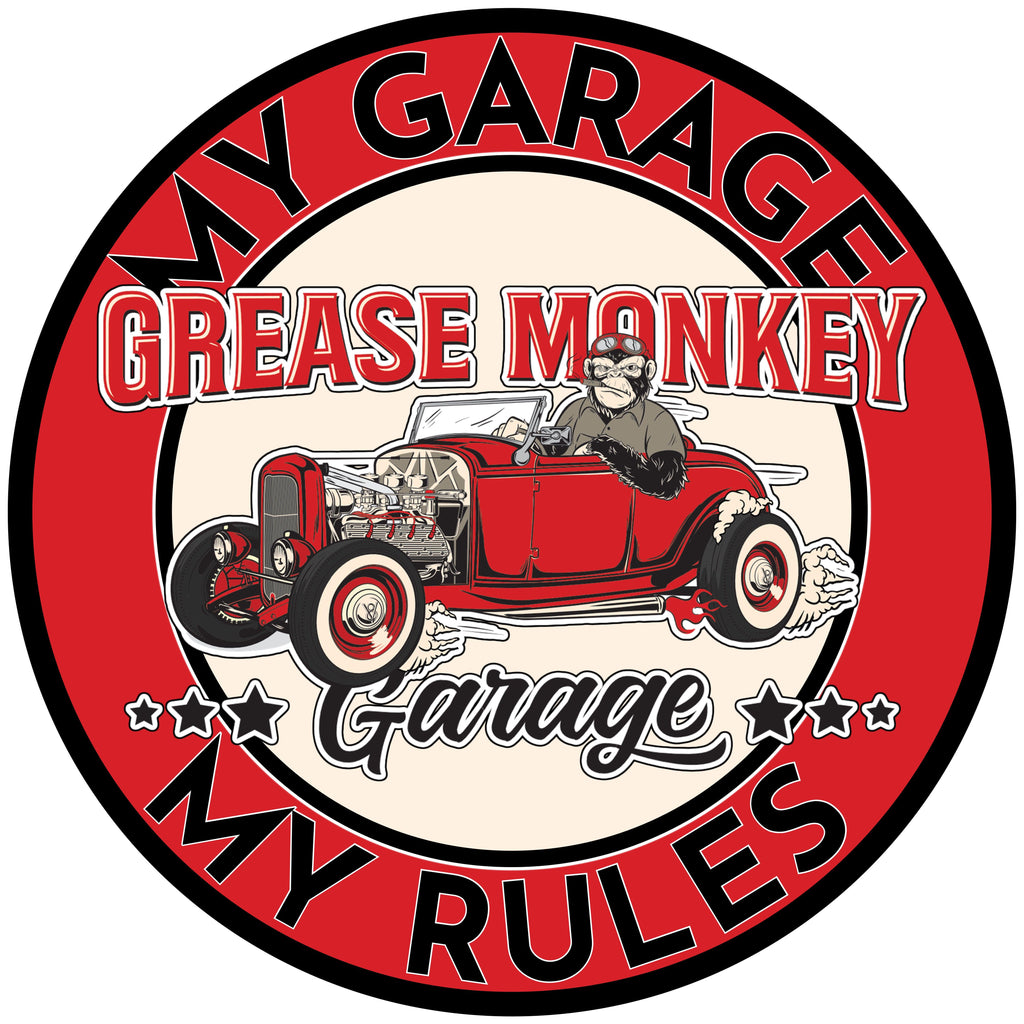 Grease Monkey Garage My Garage My Rules Metal Sign-Metal Signs-Grease Monkey Garage