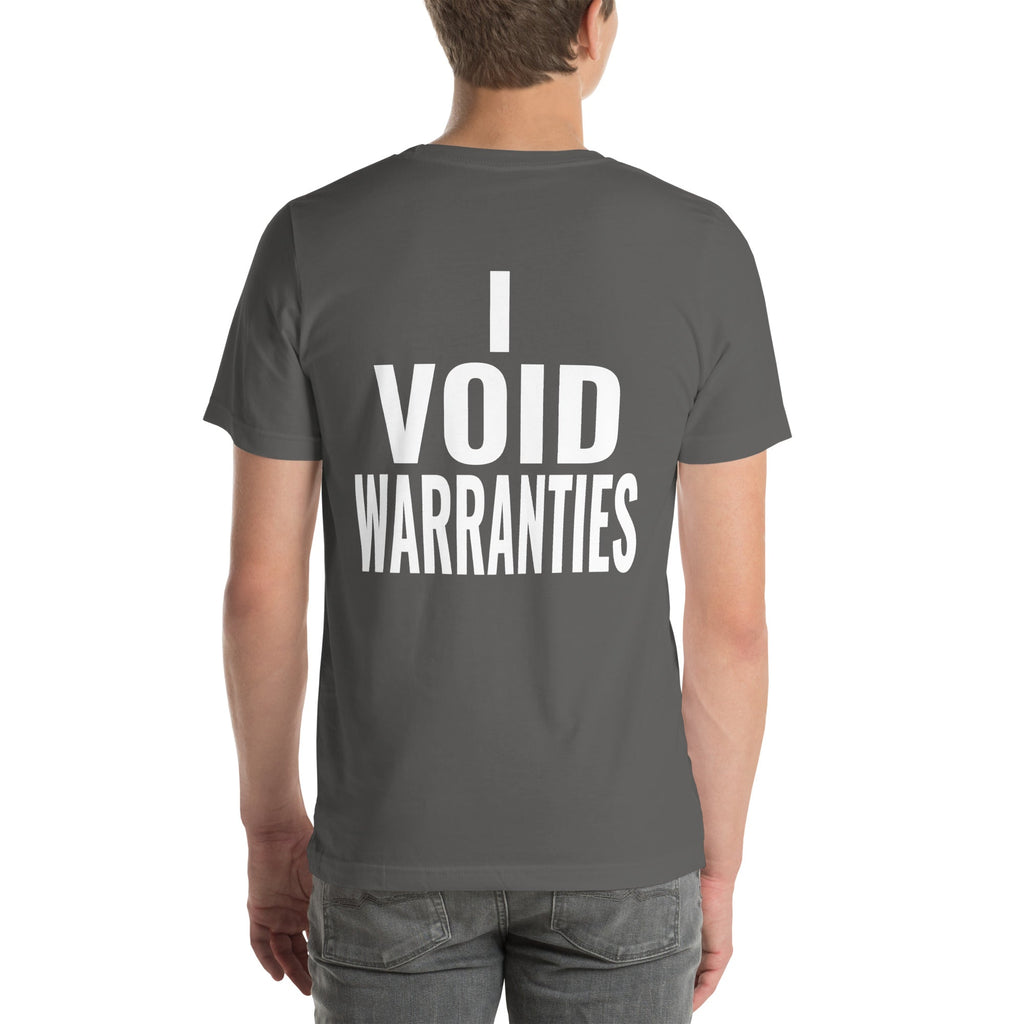 I Void Warranties Unisex T-Shirt-Grease Monkey Garage