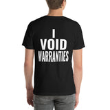 I Void Warranties Unisex T-Shirt-Grease Monkey Garage