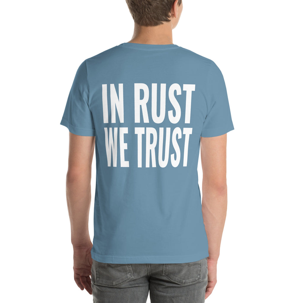 In Rust We Trust Unisex T-Shirt-Grease Monkey Garage