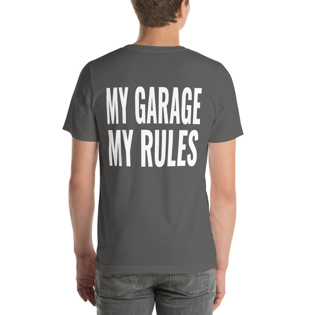 My Garage My Rules Unisex T-Shirt-Grease Monkey Garage