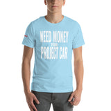 Need Money for Project Car Unisex T-Shirt-Grease Monkey Garage