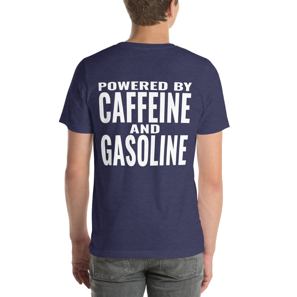 Powered by Caffeine and Gasoline Unisex T-Shirt-Grease Monkey Garage
