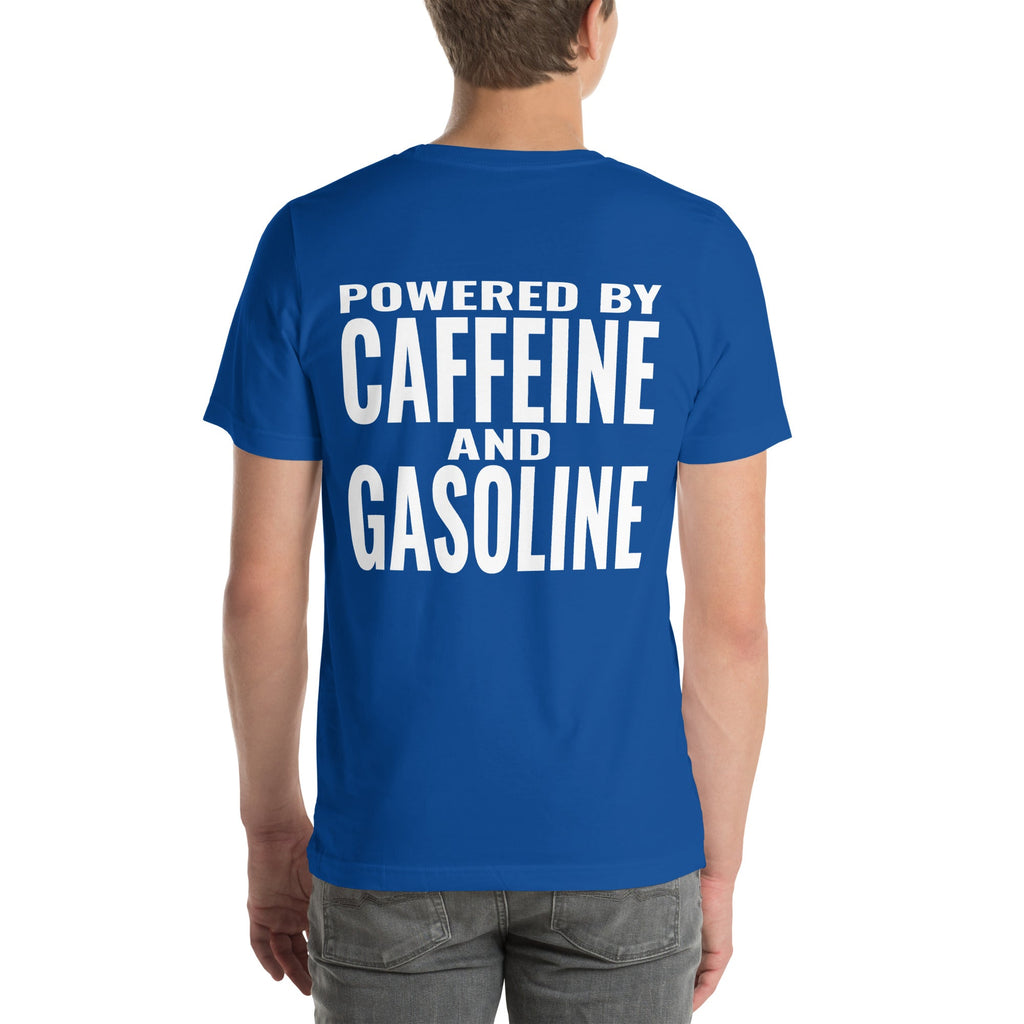 Powered by Caffeine and Gasoline Unisex T-Shirt-Grease Monkey Garage