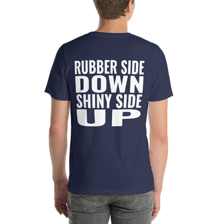 Rubber Side Down Shiny Side Up Unisex T-Shirt-Grease Monkey Garage