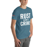 Rust is Not a Crime Unisex T-Shirt-Grease Monkey Garage