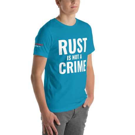 Rust is Not a Crime Unisex T-Shirt-Grease Monkey Garage