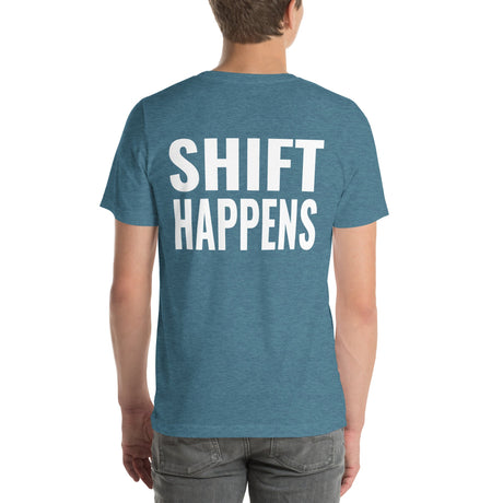 Shift Happens Unisex T-Shirt-Grease Monkey Garage