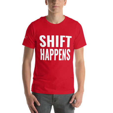 Shift Happens Unisex T-Shirt-Grease Monkey Garage