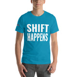 Shift Happens Unisex T-Shirt-Grease Monkey Garage