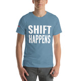 Shift Happens Unisex T-Shirt-Grease Monkey Garage