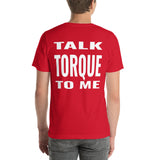 Talk Torque to Me Unisex T-Shirt-Grease Monkey Garage
