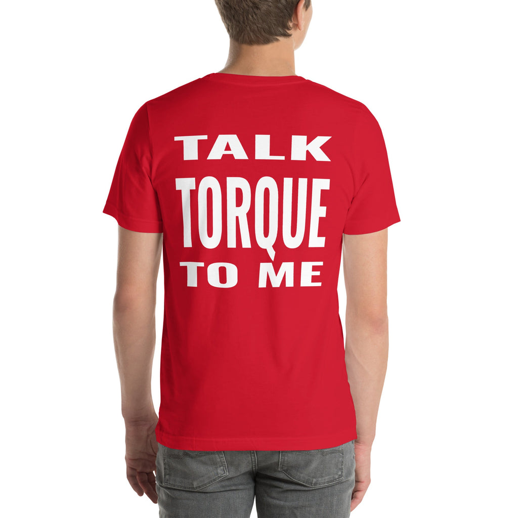 Talk Torque to Me Unisex T-Shirt-Grease Monkey Garage