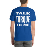 Talk Torque to Me Unisex T-Shirt-Grease Monkey Garage