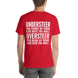 Understeer and Oversteer Unisex T-Shirt-Grease Monkey Garage