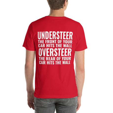 Understeer and Oversteer Unisex T-Shirt-Grease Monkey Garage