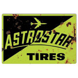 Aged Astrostar Tires Metal Sign-Metal Signs-Grease Monkey Garage