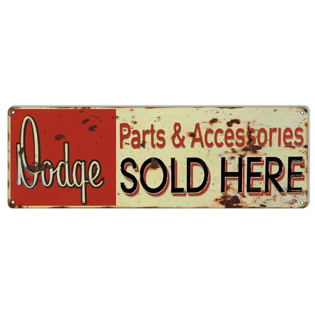 Aged Dodge Parts & Accessories Sold Here Metal Sign-Metal Signs-Grease Monkey Garage