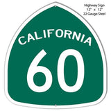 California Highway 60 Laser Cut Metal Sign-Metal Signs-Grease Monkey Garage