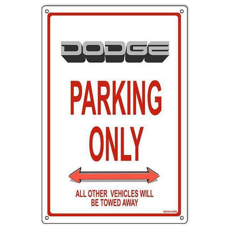 Dodge Parking Only Metal Sign-Metal Signs-Grease Monkey Garage