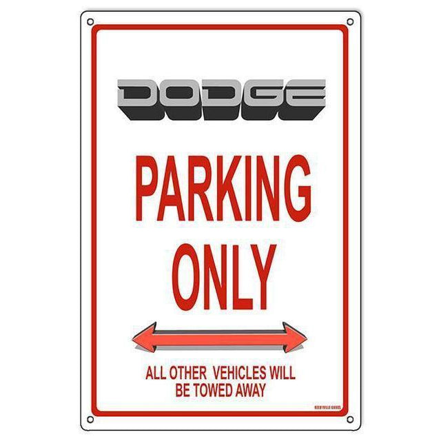 Dodge Parking Only Metal Sign-Metal Signs-Grease Monkey Garage