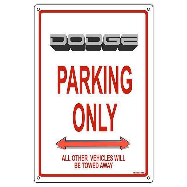 Dodge Parking Only Metal Sign-Metal Signs-Grease Monkey Garage