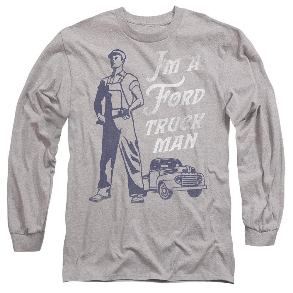 Ford I'm a Ford Truck Man Classic Long-Sleeve T-Shirt-Grease Monkey Garage